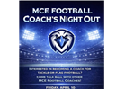 MCE Football Coach's Night Out (6:00)